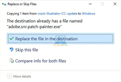 Chọn Replace the file in the destination